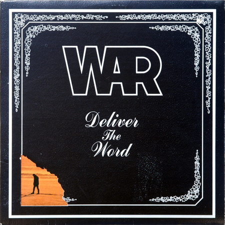 War - Deliver The Word (1973, US, Vinyl)