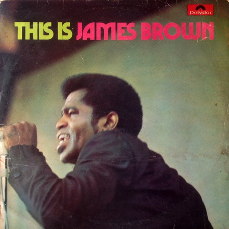 James Brown - This Is James Brown (1968, UK, Vinyl)