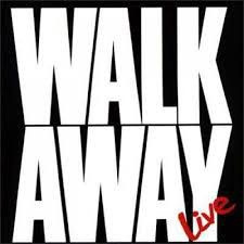 Walk Away - Live (1990, Vinyl)