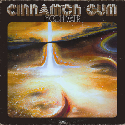 Cinnamon Gum (2) - Moon Water (2023, Poland, File)