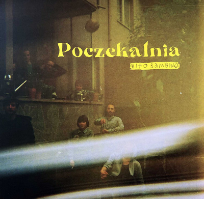 Vito Bambino - Poczekalnia (2020, Poland, Vinyl)