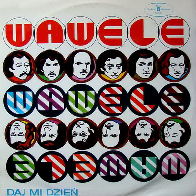Wawele - Daj Mi Dzień (1976, Poland, Vinyl)