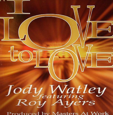 Jody Watley Featuring Roy Ayers - I Love To Love (2000, US, Vinyl)