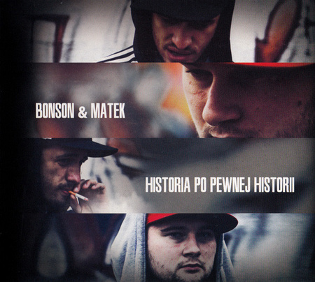 Bonson & Matek (3) - Historia Po Pewnej Historii (2012, Poland, CD)