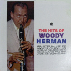 Woody Herman - The Hits Of Woody Herman (1975, US, Vinyl)