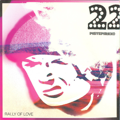 22 Pistepirkko - Rally Of Love (2001, Germany, Vinyl)
