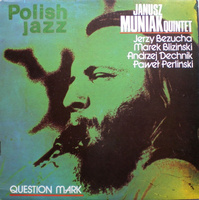 Janusz Muniak Quintet - Question Mark (1978, Poland, Vinyl)