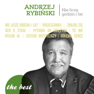 Andrzej Rybiński - The Best: Nie Liczę Godzin I Lat (2021, Vinyl)