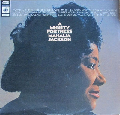 Mahalia Jackson - A Mighty Fortress (1968, Netherlands, Vinyl)