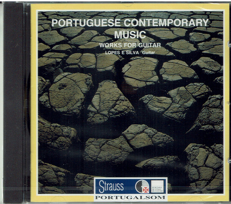 José Lopes e Silva - Portuguese Contemporary Music - Works For Guitar (1987, Portugal, CD)