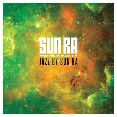 Sun Ra Arkestra, The - Jazz By Sun Ra (2019, UK, Vinyl)