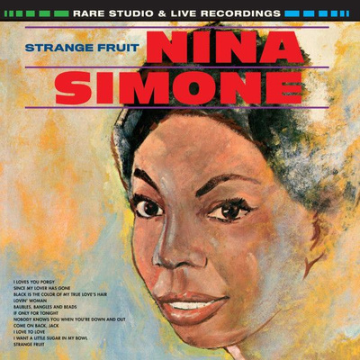 Nina Simone - Strange Fruit, Rare Studio & Live Recordings (2018, Orange, 180gr, Vinyl)