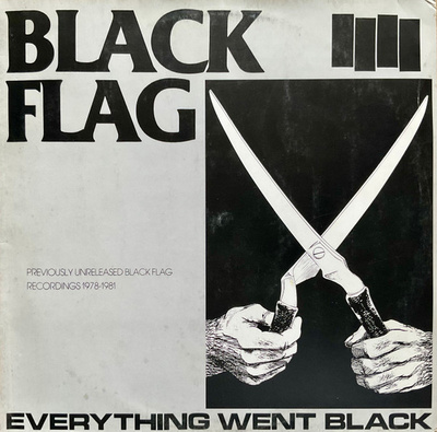 Black Flag - Everything Went Black (1982, Germany, Vinyl)