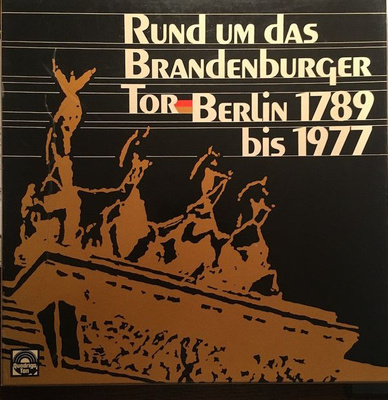 Various, Hanns-Gerhard Müller - Rund Um Das Brandenburger Tor (1978, Germany, Vinyl)