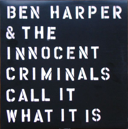 Ben Harper & The Innocent Criminals - Call It What It Is (2016, Vinyl)