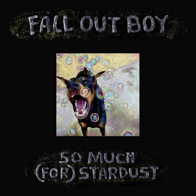 Fall Out Boy - So Much (For) Stardust (2023, UK, Europe & US, Vinyl)