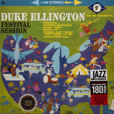 Duke Ellington And His Orchestra - Festival Session (2017, 180g, DMM - Direct Metal Mastering, Vinyl)