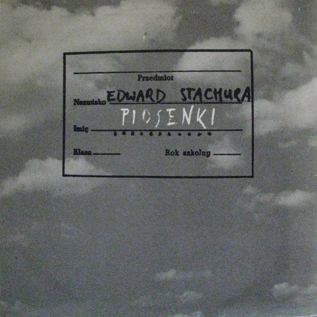 Edward Stachura - Piosenki (1985, Poland, Vinyl)