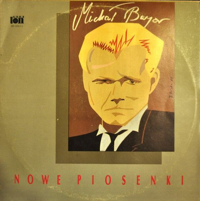 Michał Bajor - Nowe Piosenki (1988, Poland, Vinyl)