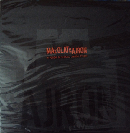 Małolat & Ajron - W Pogoni Za Lepszej Jakości Życiem (2005, Poland, Vinyl)