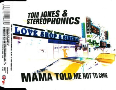 Tom Jones & Stereophonics - Mama Told Me Not To Come (2000, CD)