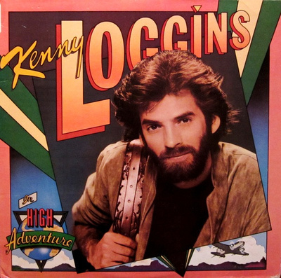 Kenny Loggins - High Adventure (1982, Europe, Vinyl)