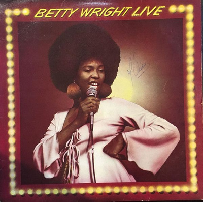 Betty Wright - Betty Wright Live (1978, Vinyl)