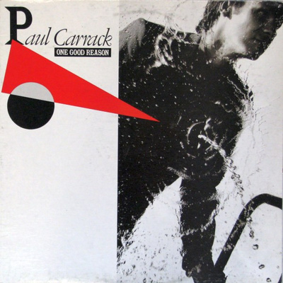 Paul Carrack - One Good Reason (1987, Canada, Vinyl)