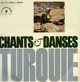 Various - Chants Et Danses De Turquie (0, France, Vinyl)