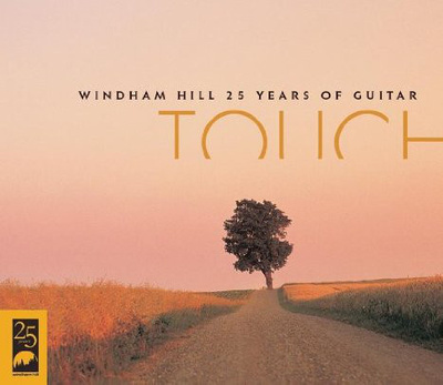 Various - Touch: Windham Hill 25 Years Of Guitar (2001, Europe, CD)