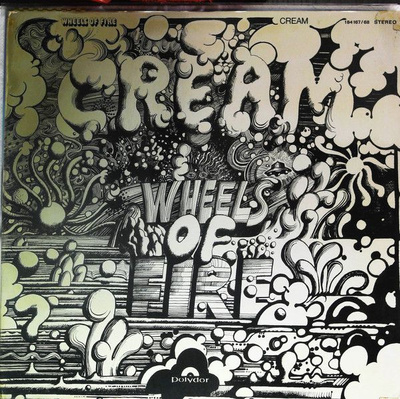 Cream (2) - Wheels Of Fire (1968, Germany, Vinyl)