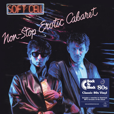 Soft Cell - Non-Stop Erotic Cabaret (2014, UK & Europe, Vinyl)