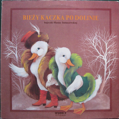 Hanna Januszewska - Bieży Kaczka Po Dolinie (0, Poland, Vinyl)