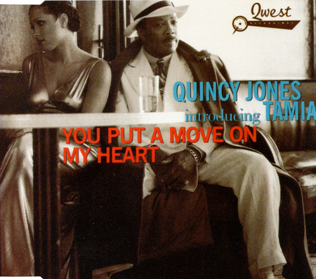 Quincy Jones introducing Tamia - You Put A Move On My Heart (1995, Europe, CD)