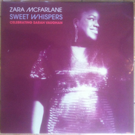 Zara McFarlane - Sweet Whispers: Celebrating Sarah Vaughan (2024, Worldwide, Vinyl)