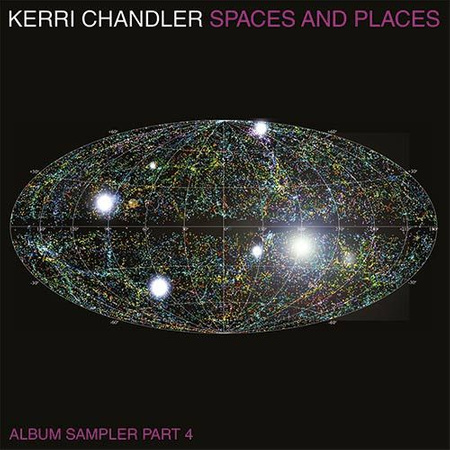 Kerri Chandler - Spaces and Places (Album Sampler Part 4) (2023, UK, Vinyl)