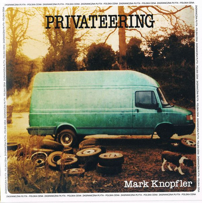 Mark Knopfler - Privateering (2012, Poland, CD)