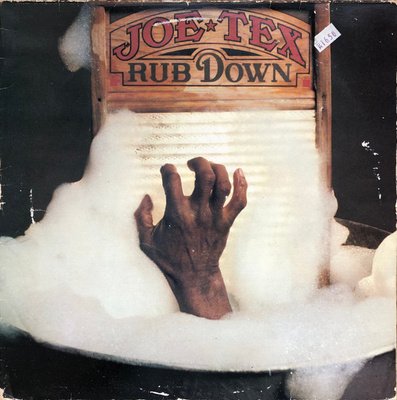 Joe Tex - Rub Down (1978, Europe, Vinyl)