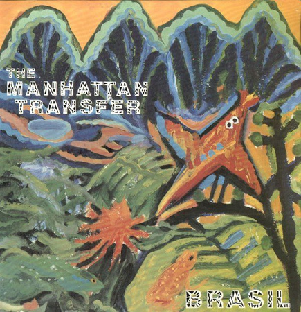 The Manhattan Transfer - Brasil (1988, Vinyl)