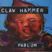 Claw Hammer - Pablum (1993, US, Vinyl)