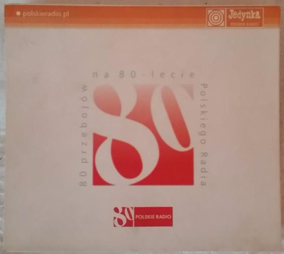 Various - 80 Przebojów Na 80-lecie Polskiego Radia (2005, Poland, CD)