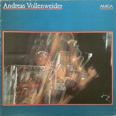 Andreas Vollenweider - Andreas Vollenweider (0, German Democratic Republic (GDR), Vinyl)