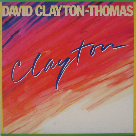 David Clayton-Thomas - Clayton (1978, Vinyl)