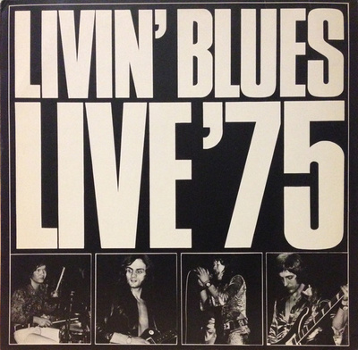 Livin' Blues - Live '75 (1976, Germany, Vinyl)
