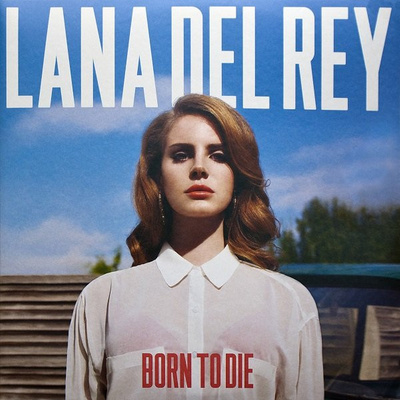 Lana Del Rey - Born To Die (2012, UK & Europe, Vinyl)