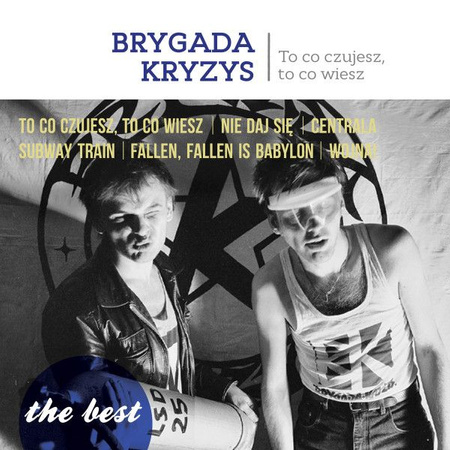 Brygada Kryzys - To Co Czujesz, To Co Wiesz (2021, Poland, Vinyl)