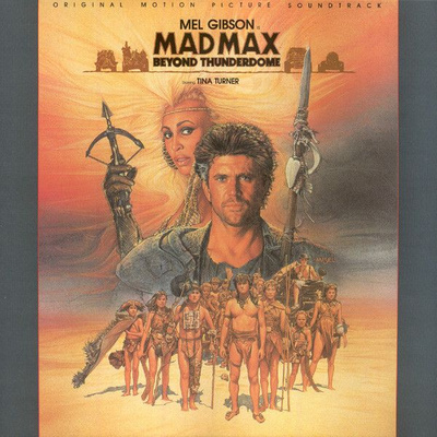 Various - Mad Max - Beyond Thunderdome - Original Motion Picture Soundtrack (1985, Europe, Vinyl)