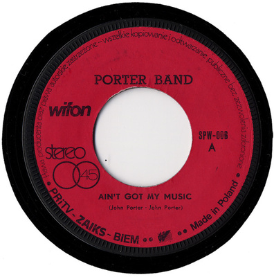 Porter Band - Ain't Got My Music / Garage (1980, Poland, Vinyl)