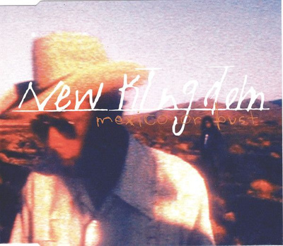 New Kingdom - Mexico Or Bust (1996, CD)