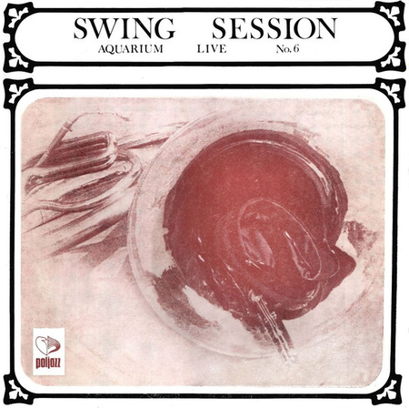 Swing Session - Aquarium Live No. 6 (1979, Poland, Vinyl)